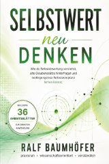 Buchcover: Selbstwert neu denken, von Ralf Baumhöfer